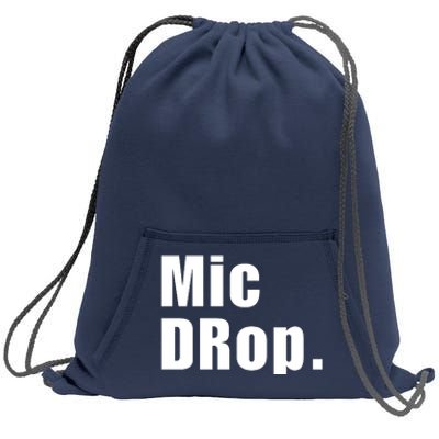 Mic Drop. Sweatshirt Cinch Pack Bag