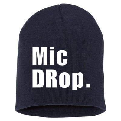 Mic Drop. Short Acrylic Beanie