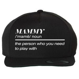 Mammy Definition Wool Snapback Cap