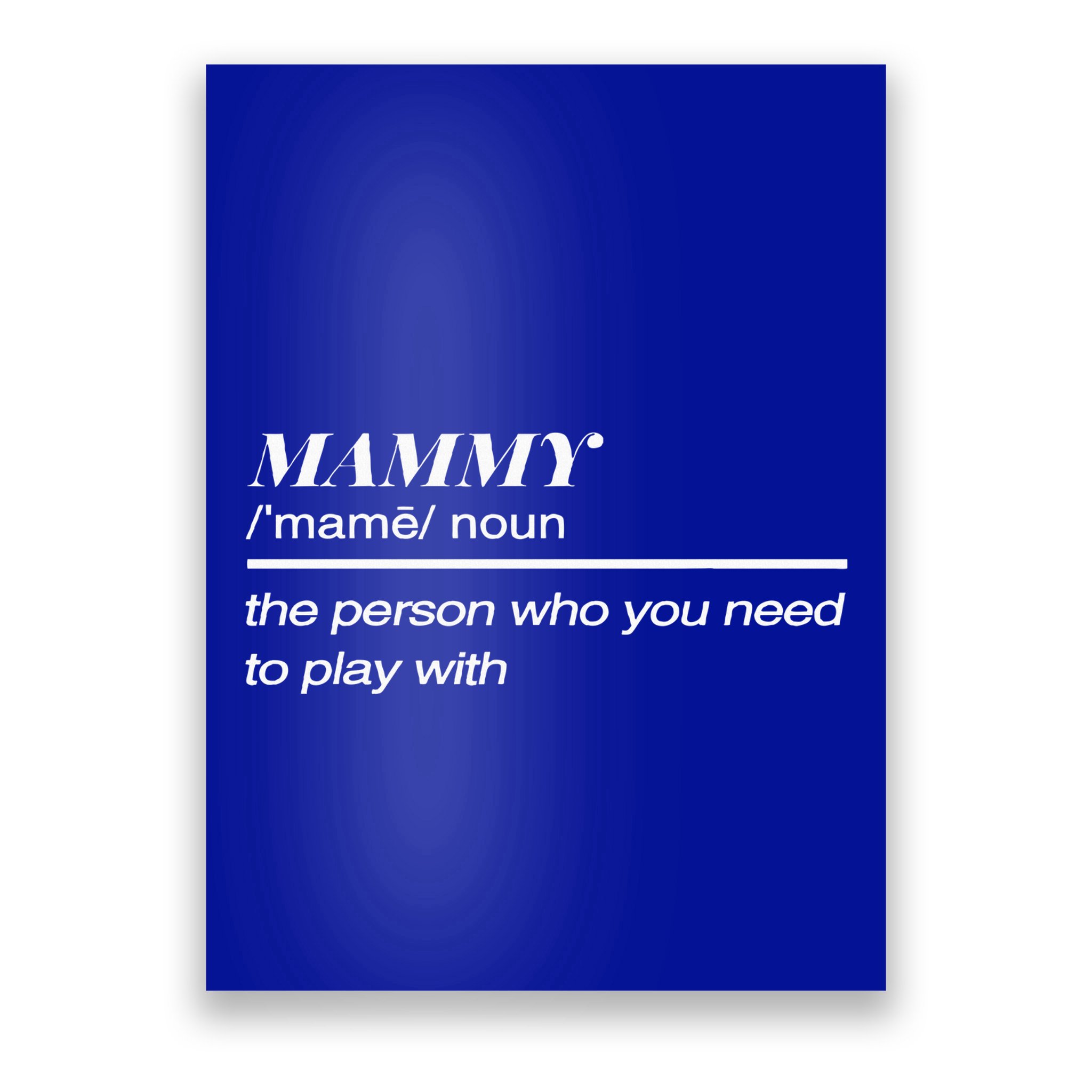Mammy Definition Poster