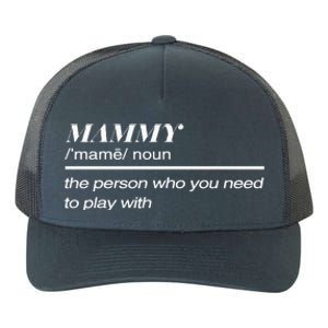 Mammy Definition Yupoong Adult 5-Panel Trucker Hat