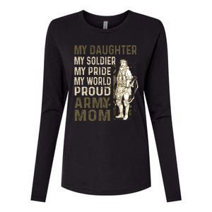 My Daughter My Soldier My Pride My World Army Mother Mom Womens Cotton Relaxed Long Sleeve T-Shirt