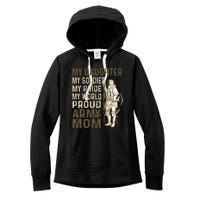 My Daughter My Soldier My Pride My World Army Mother Mom Women's Fleece Hoodie