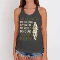 My Daughter My Soldier My Pride My World Army Mother Mom Women's Knotted Racerback Tank