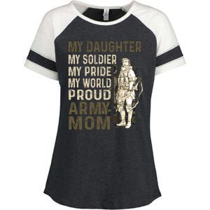 My Daughter My Soldier My Pride My World Army Mother Mom Enza Ladies Jersey Colorblock Tee