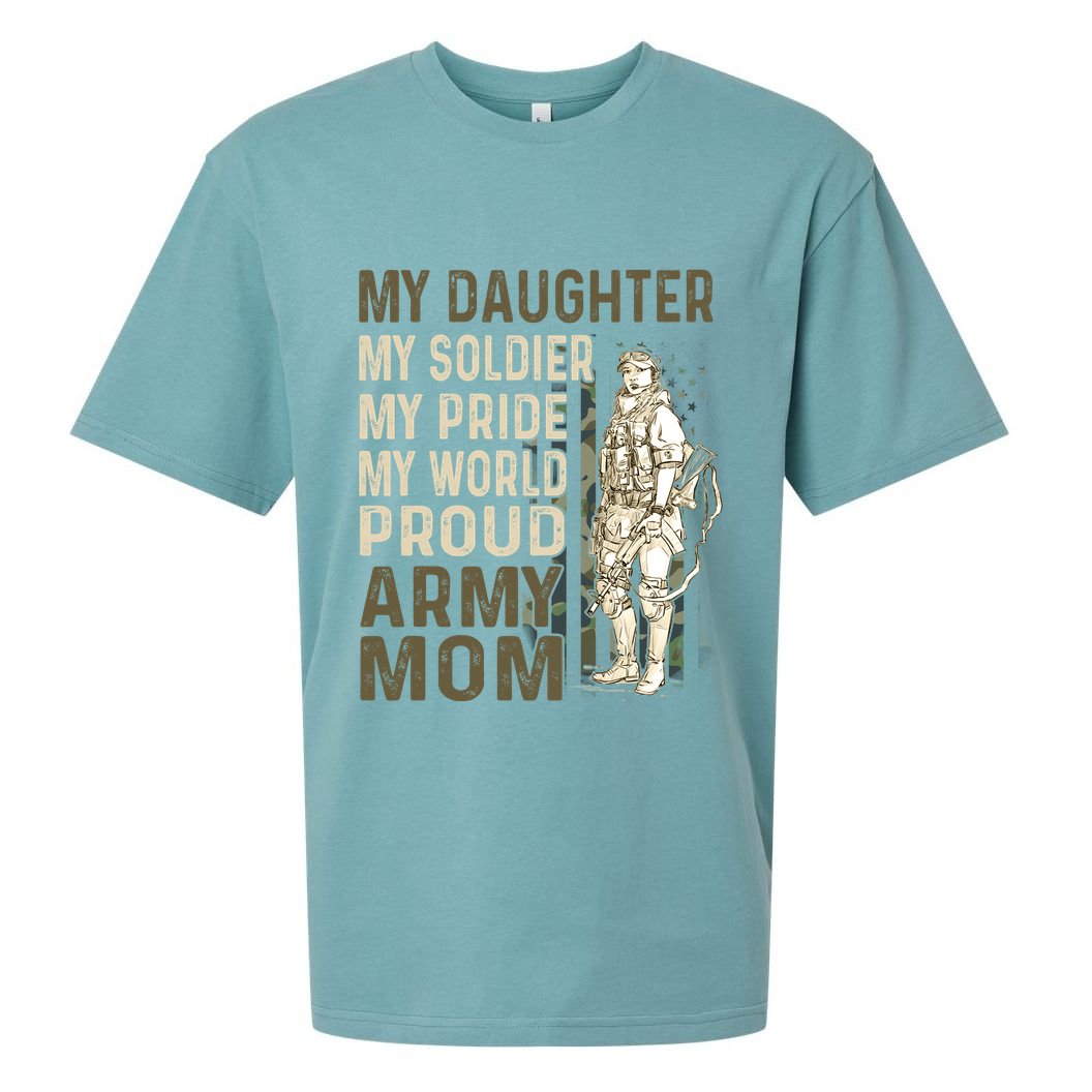 My Daughter My Soldier My Pride My World Army Mother Mom Sueded Cloud Jersey T-Shirt