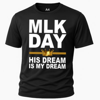 MLK Day Martin Luther King His Dream Is My Dream Performance Shirt