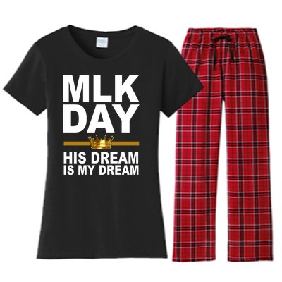 MLK Day Martin Luther King His Dream Is My Dream Women's Flannel Pajama Set