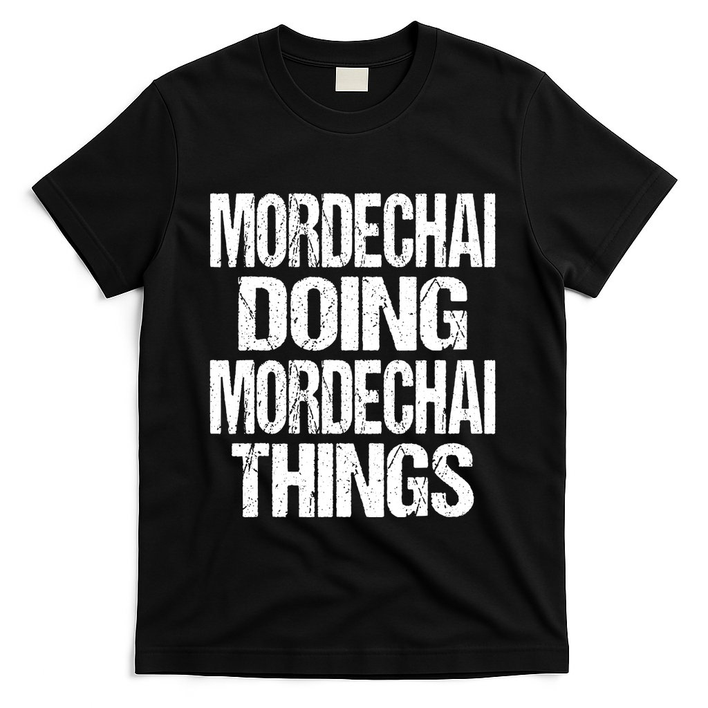 Mordechai Doing Mordechai Things Purim T-Shirt