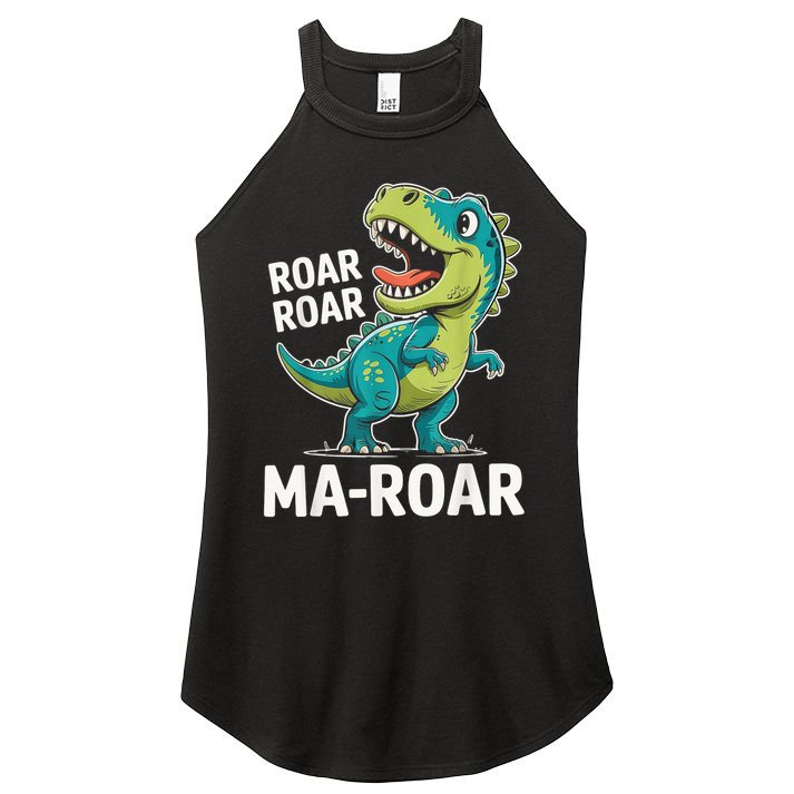Ma-Roar Dinosaur Mom Quote Family Women's Perfect Tri Rocker Tank