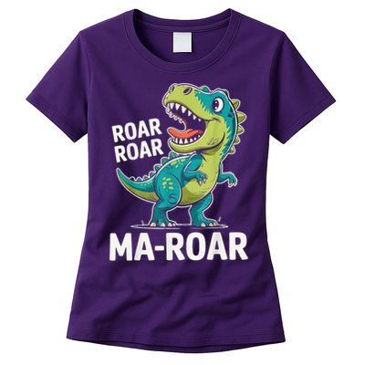 Ma-Roar Dinosaur Mom Quote Family Womens T-Shirt