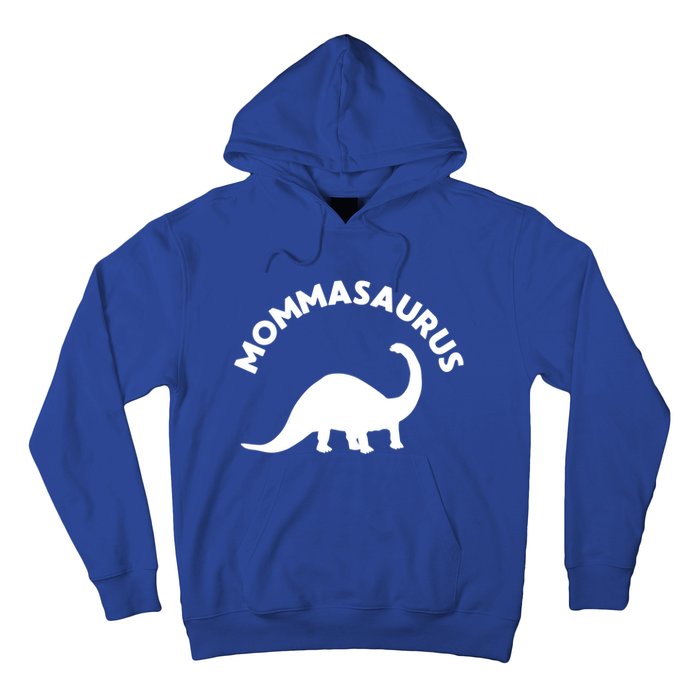 Mommasaurus Dinosaur Momma Gift For Mom Gift Hoodie