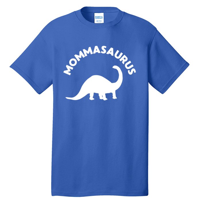 Mommasaurus Dinosaur Momma Gift For Mom Gift Tall T-Shirt