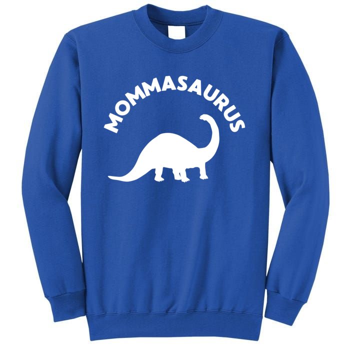 Mommasaurus Dinosaur Momma Gift For Mom Gift Tall Sweatshirt