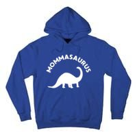 Mommasaurus Dinosaur Momma Gift For Mom Gift Tall Hoodie