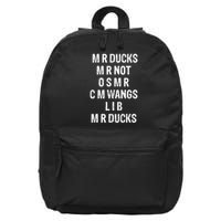 MR Ducks MR Not OSMR CM Wangs Duck Funny 16 in Basic Backpack