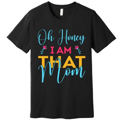 Mothers Day Premium T-Shirt