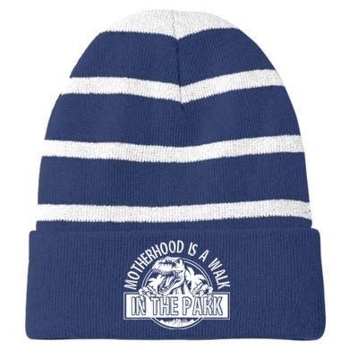 Mommy Dinosaur Motherhood Is A Walk In The Park Mother's Day Striped Beanie with Solid Band