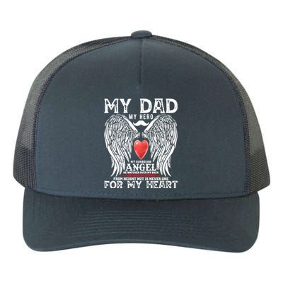 My Dad My Hero My Guardian Angel He Watcher Over My Back He Memorial Day Gift Yupoong Adult 5-Panel Trucker Hat