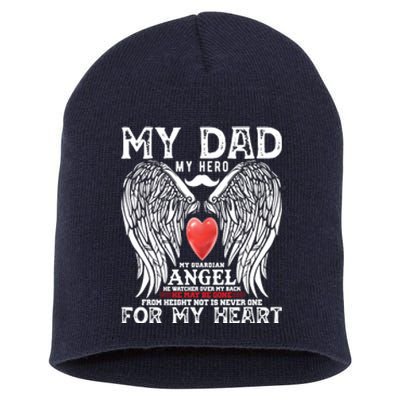 My Dad My Hero My Guardian Angel He Watcher Over My Back He Memorial Day Gift Short Acrylic Beanie