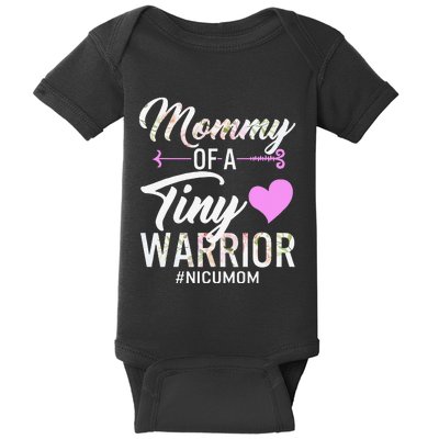 Mothers Day Mommy Of A Tiny Warrior NICU Mom Baby Preemie Baby Bodysuit