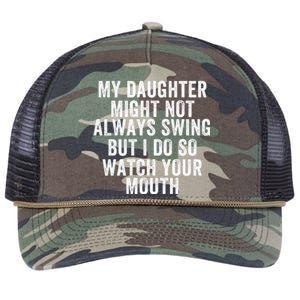 My Daughter Might Not Always Swing But I Do So Watch Your Mouth Softball Player Retro Rope Trucker Hat Cap