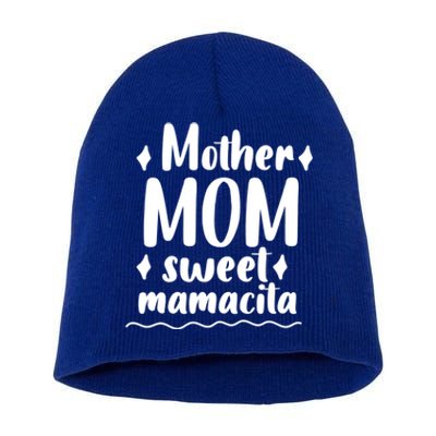 Mother's Day Mom Sweet Mamacita Funny Gift Short Acrylic Beanie