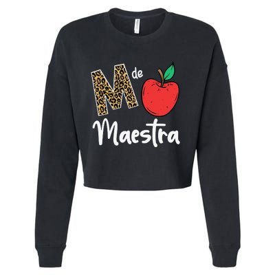 M De Maestra Bilingue Spanish Latina Teacher Appreciation Cropped Pullover Crew