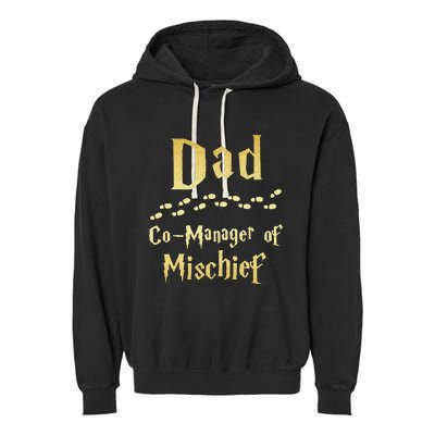 Magical Dad Manager Of Mischief Birthday Family Matching Garment-Dyed Fleece Hoodie