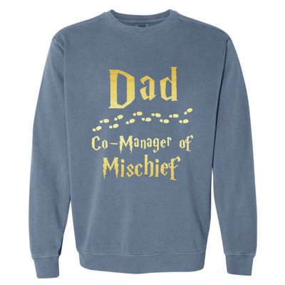 Magical Dad Manager Of Mischief Birthday Family Matching Garment-Dyed Sweatshirt