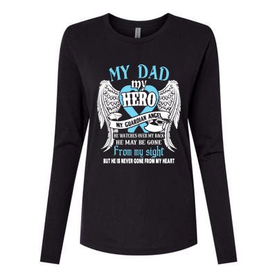 My Dad My Hero My Guardian Angel He Watches Over My Back Gift Womens Cotton Relaxed Long Sleeve T-Shirt