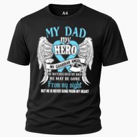 My Dad My Hero My Guardian Angel He Watches Over My Back Gift Cooling Performance Crew T-Shirt