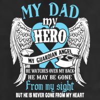 My Dad My Hero My Guardian Angel He Watches Over My Back Gift 11oz C Handle Ceramic Mug