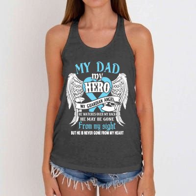 My Dad My Hero My Guardian Angel He Watches Over My Back Gift Women's Knotted Racerback Tank