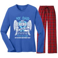 My Dad My Hero My Guardian Angel He Watches Over My Back Gift Women's Long Sleeve Flannel Pajama Set 