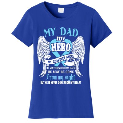 My Dad My Hero My Guardian Angel He Watches Over My Back Gift Women's T-Shirt