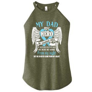 My Dad My Hero My Guardian Angel He Watches Over My Back Gift Women's Perfect Tri Rocker Tank