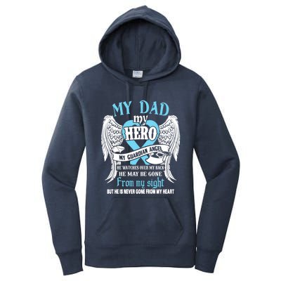 My Dad My Hero My Guardian Angel He Watches Over My Back Gift Women's Pullover Hoodie