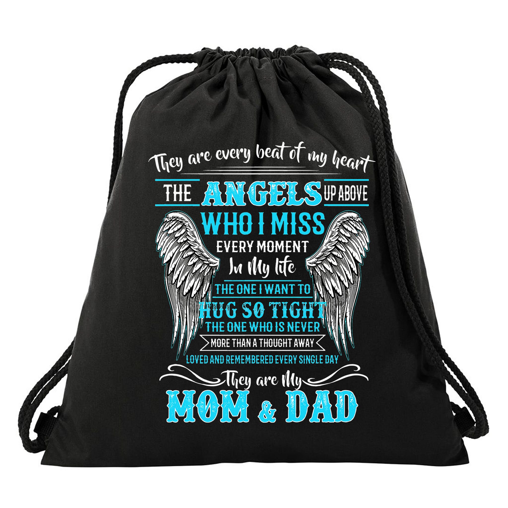 Mom & Dad My Angels In Memories Of Parents In Heaven Drawstring Bag
