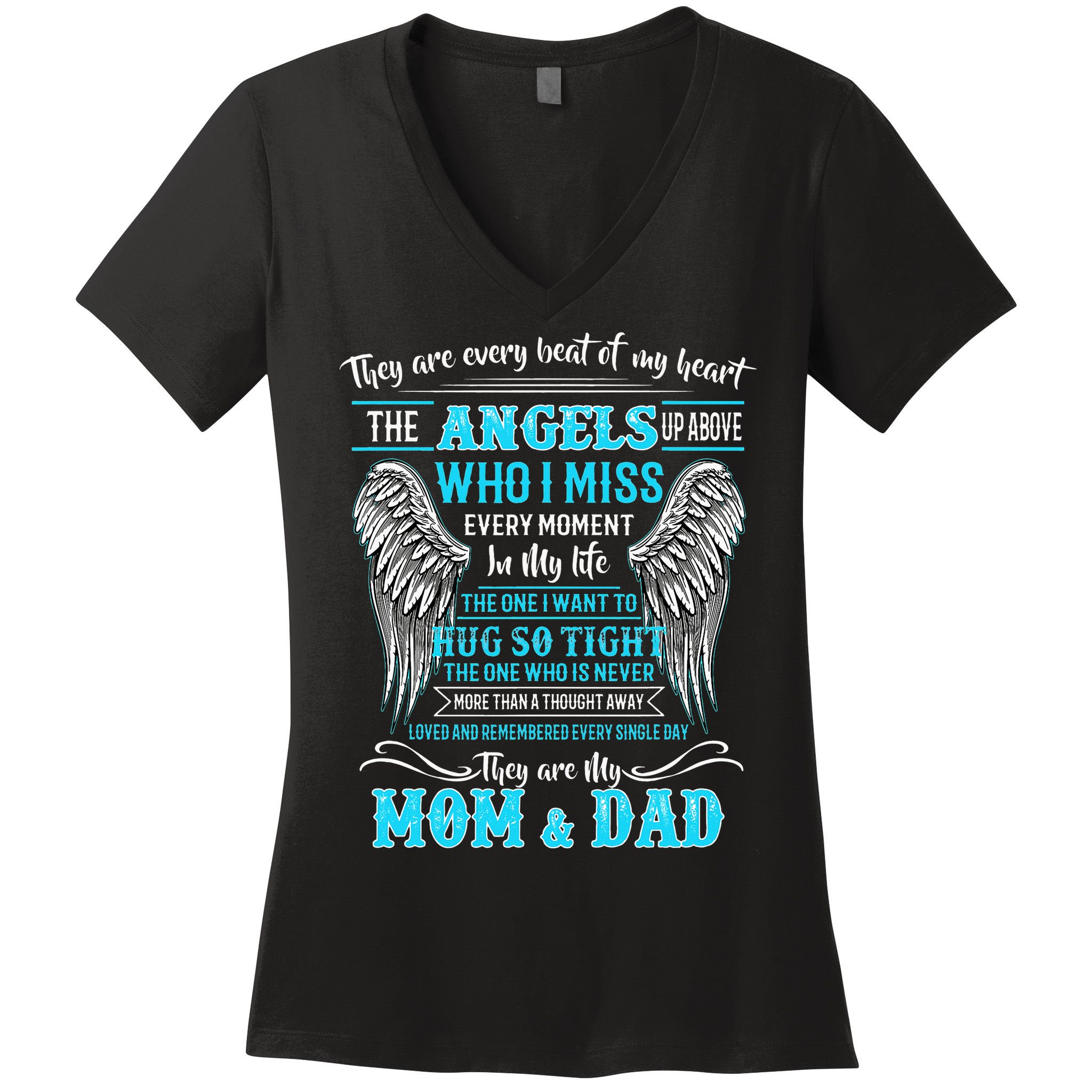 Mom & Dad My Angels In Memories Of Parents In Heaven Women's V-Neck T-Shirt