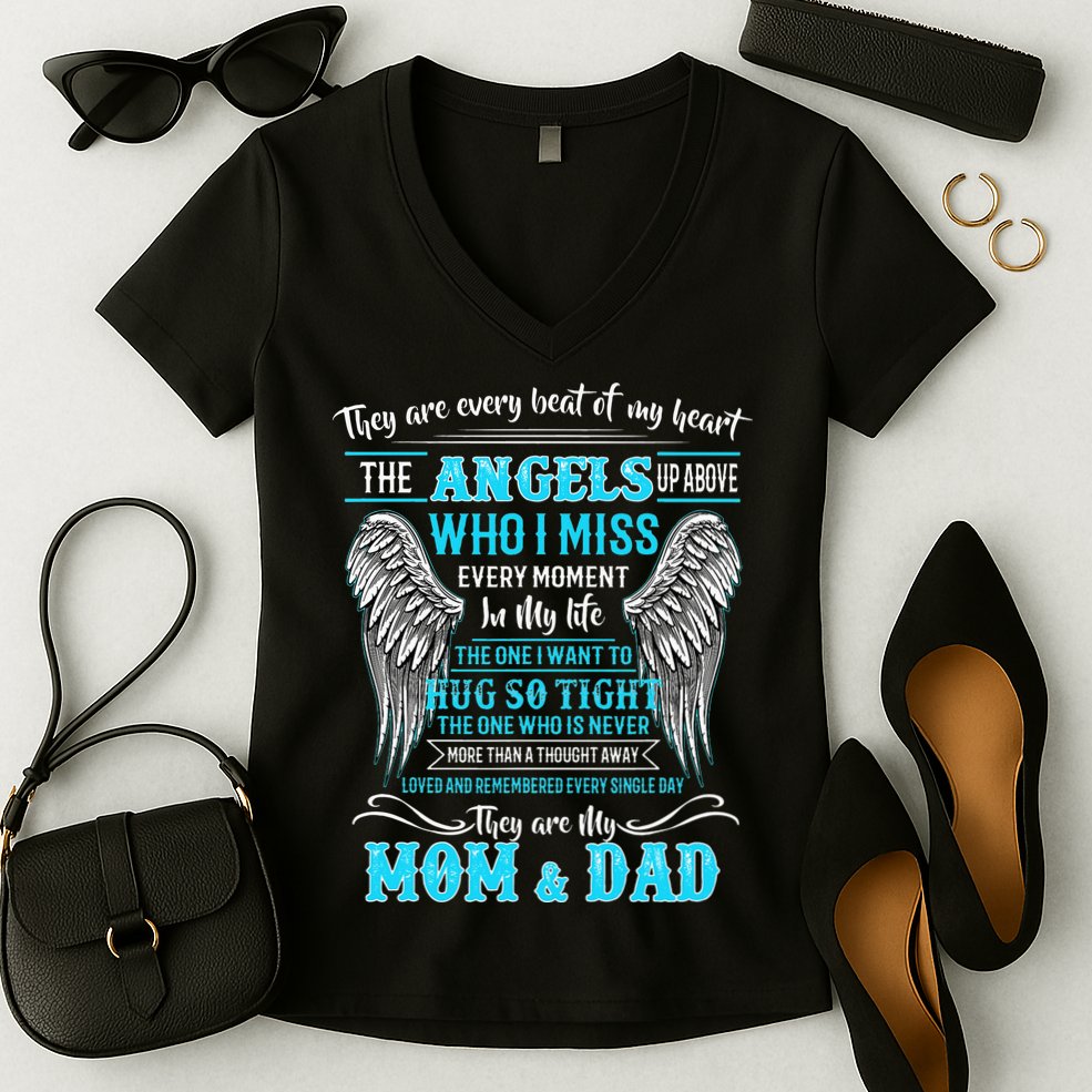 Mom & Dad My Angels In Memories Of Parents In Heaven Women's V-Neck T-Shirt