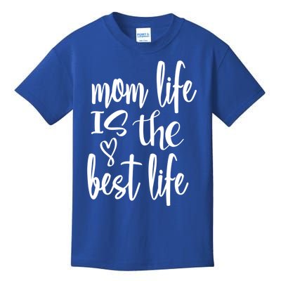 Mother's Day Mom Life Is The Best Life Heart Meaningful Gift Kids T-Shirt