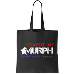 Memorial Day Murph 2024 Honor The Fallen Tote Bag