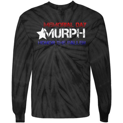 Memorial Day Murph 2024 Honor The Fallen Tie-Dye Long Sleeve Shirt