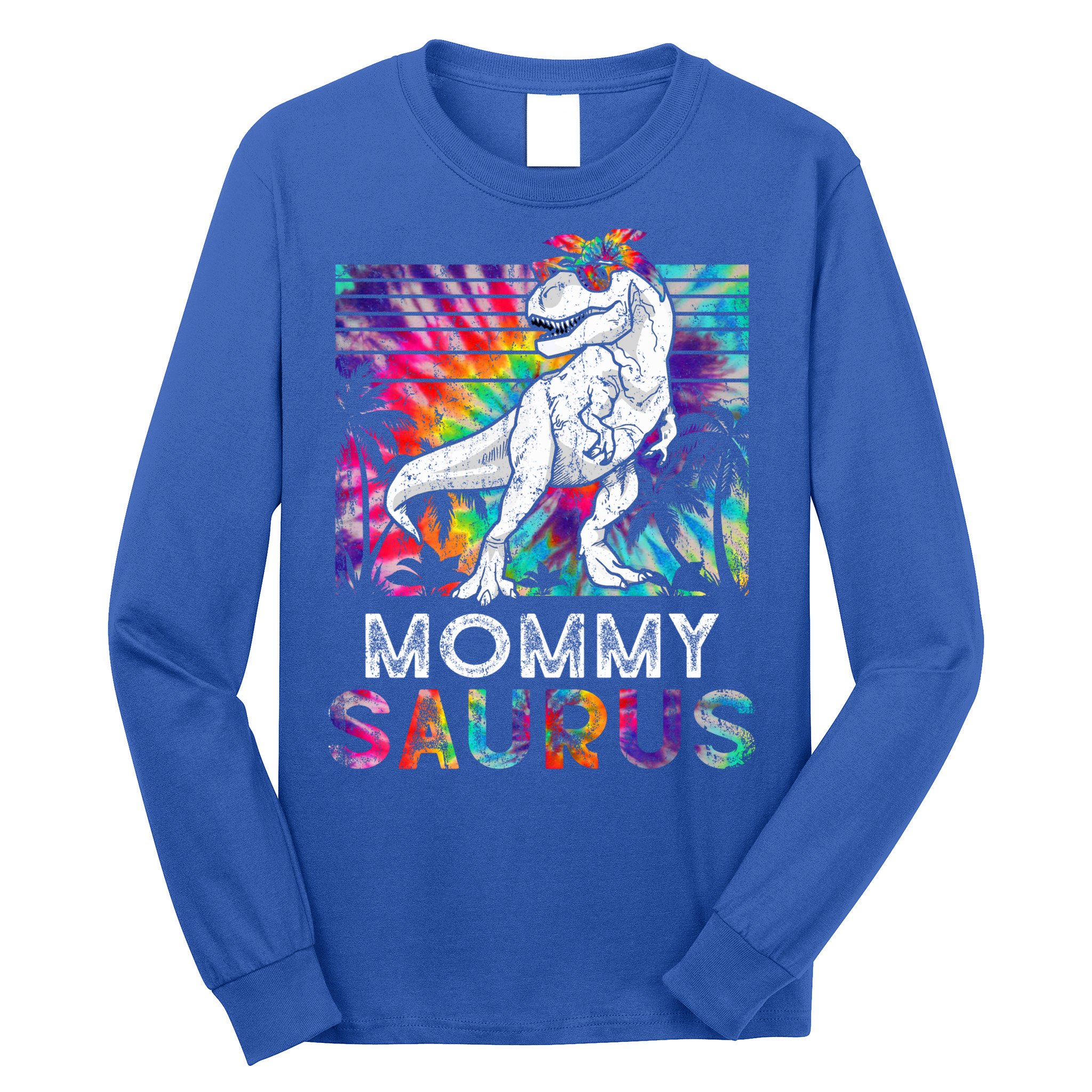 Mommysaurus Dinosaur Mommy Saurus Family Matching Tie Dye Cool Gift Long Sleeve Shirt