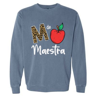 M De Maestra Bilingue Spanish Latina Teacher Garment-Dyed Sweatshirt