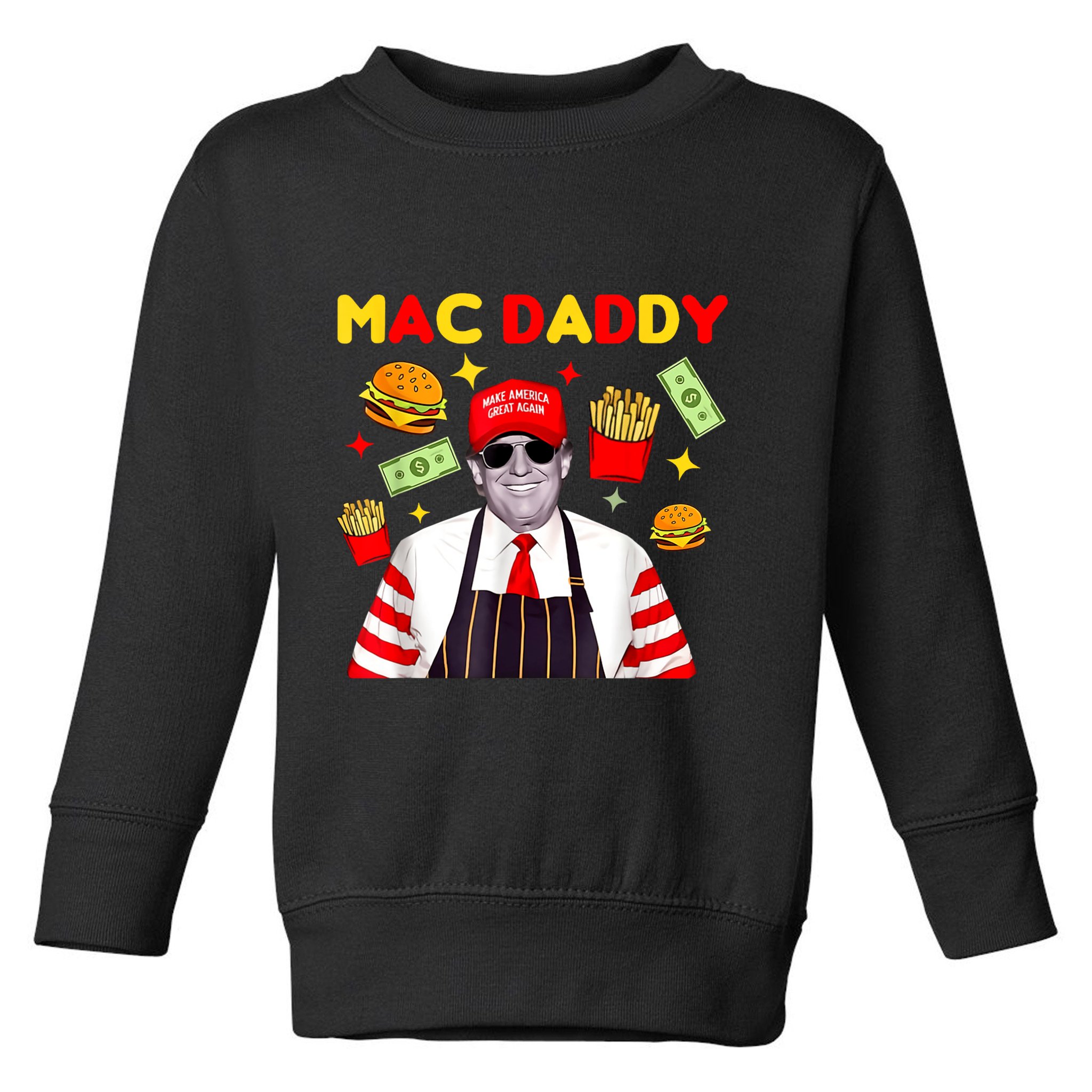 Mac Daddy Toddler Sweatshirt