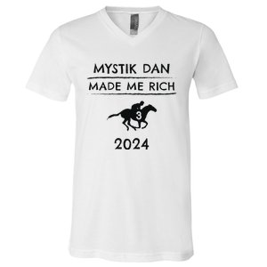 Mystik Dan Made Me Rich 2024 Winner Betting Horse Racing V-Neck T-Shirt