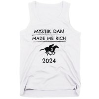 Mystik Dan Made Me Rich 2024 Winner Betting Horse Racing Tank Top