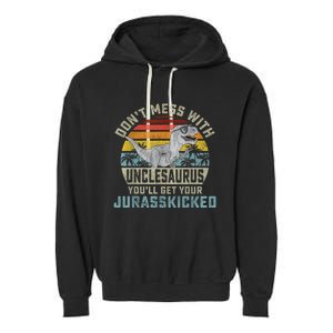 Mens Don't Mess With Unclesaurus You'll Get Jurasskicked Uncle Garment-Dyed Fleece Hoodie